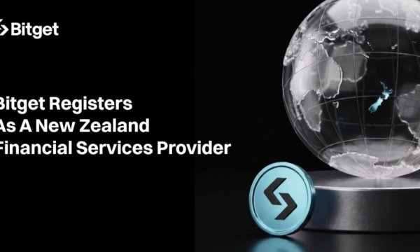 Bitget Registers as a New Zealand Financial Services Provider Bitget Registers as a New Zealand Financial Services Provider