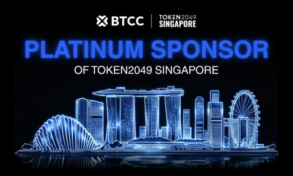 Біржа BTCC оголошує про платинове спонсорство TOKEN2049 Singapore і запускає флагманську тему «Торгівля з 0 бар'єрів» Біржа BTCC оголошує про платинове спонсорство TOKEN2049 Singapore і запускає флагманську тему «Торгівля з 0 бар'єрів»