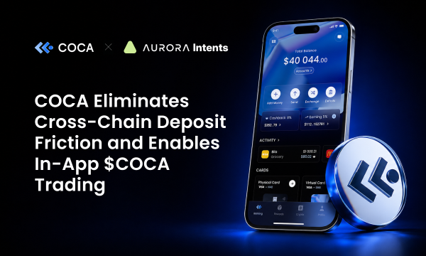 COCA додає крос-чейн депозити стейблкоїнів через Aurora Intents COCA додає крос-чейн депозити стейблкоїнів через Aurora Intents