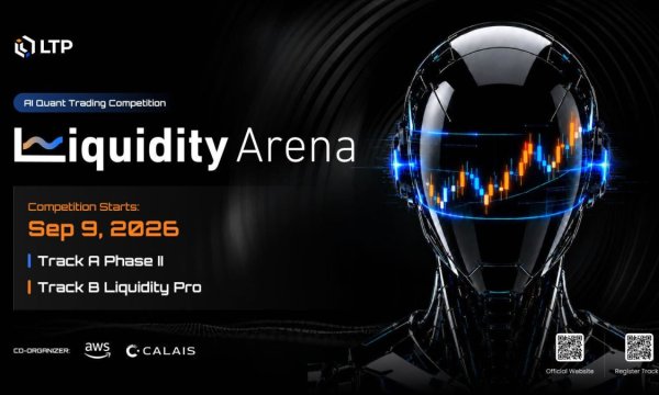 Liquidity Arena 2026 виходить на двотрековий основний етап 9 вересня, об’єднуючи ШІ-агентів та професійних квант-трейдерів на одній живій торговій арені