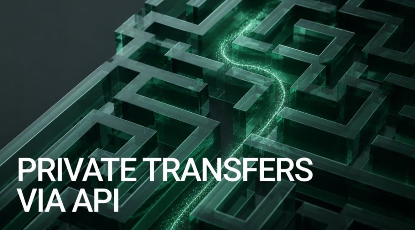 Private Transfers через API: знижена простежуваність для криптопродуктів Private Transfers через API: знижена простежуваність для криптопродуктів