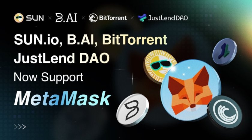 B.AI, SUN.io, JustLend DAO та BitTorrent розширюють сумісність з MetaMask, стимулюючи глобальний доступ до DeFi