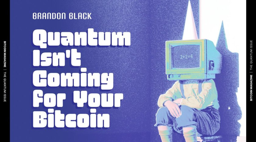 The Quantum Issue: Quantum Isn’t Coming For Your Bitcoin